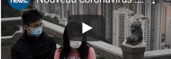 Nouveau coronavirus : la vigilance est mondiale
