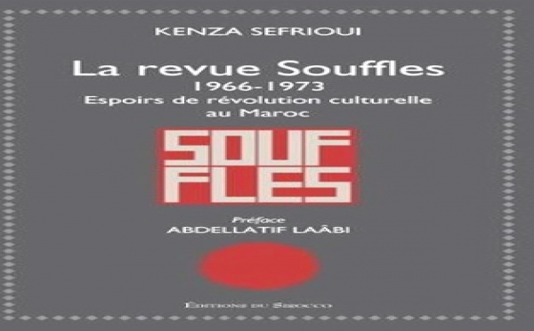 L’histoire de la revue “Souffles” revisitée par Kenza Sefrioui