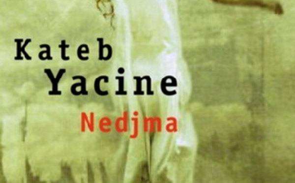 La femme dans Nedjma de Kateb Yacine