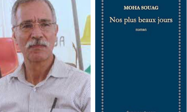 Moha Souag : Raconter, c’est reconstituer un fait, donner du sens à une existence livrée sans mode d’emploi