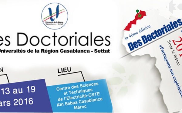 Les Universités de la région Casablanca-Settat organisent la 4ème édition des Doctoriales