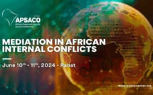 Débat à Rabat sur la médiation pour la résolution des conflits internes de l'Afrique