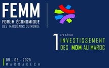 Premier Forum économique des Marocains du Monde prévu le 9 mai à Marrakech